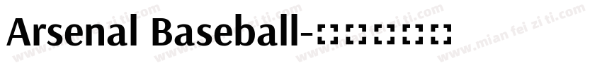 Arsenal Baseball字体转换